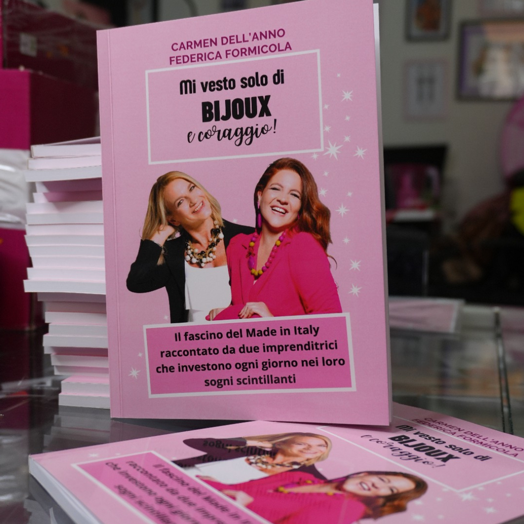 MI VESTO SOLO DI BIJOUX E CORAGGIO